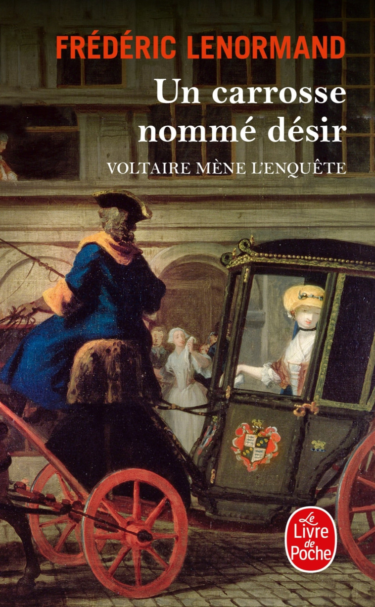 UN CARROSSE NOMME DESIR - LENORMAND FREDERIC - LGF