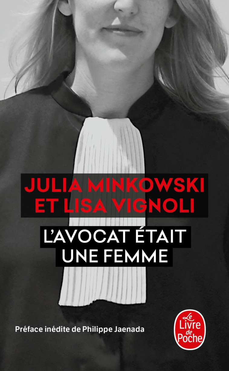 L'AVOCAT ETAIT UNE FEMME - LE PROCES DE LEUR VIE - MINKOWSKI/VIGNOLI - LGF