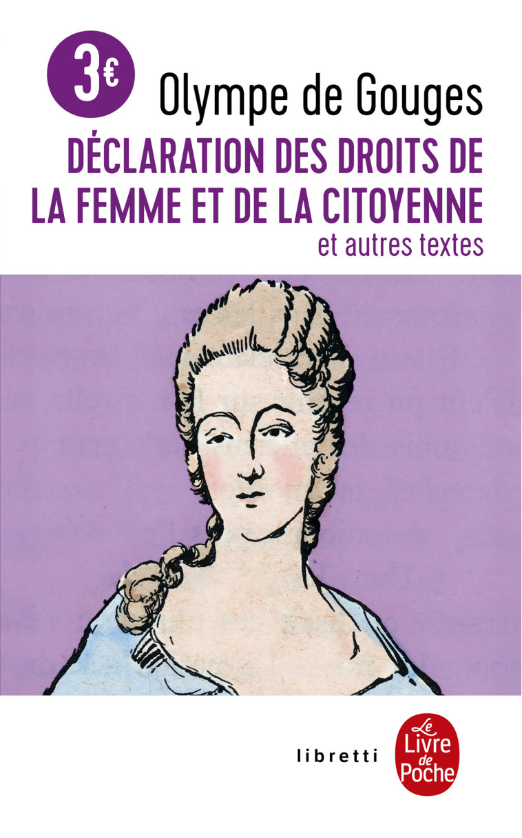 DECLARATION DES DROITS DE LA FEMME ET DE LA CITOYENNE - GOUGES OLYMPE - LGF