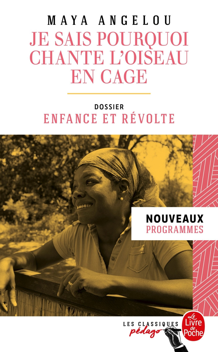 JE SAIS POURQUOI CHANTE L'OISEAU EN CAGE - ANGELOU MAYA - LGF