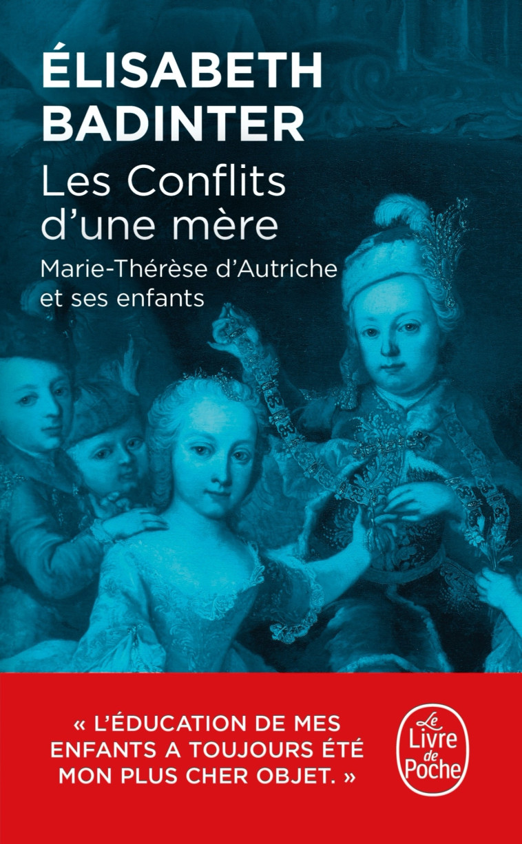 LES CONFLITS D'UNE MERE - BADINTER ELISABETH - LGF