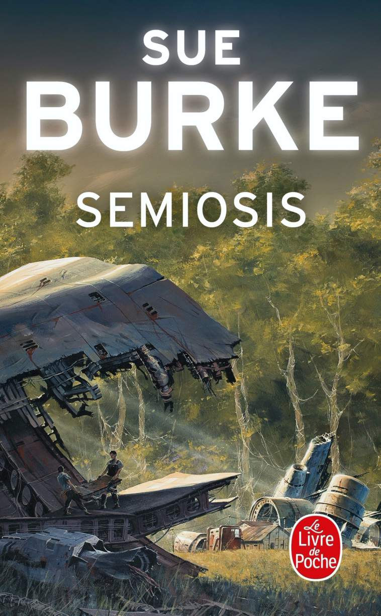 SEMIOSIS - BURKE SUE - LGF