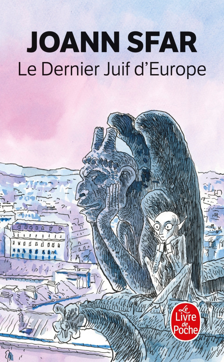 LE DERNIER JUIF D'EUROPE - SFAR JOANN - LGF