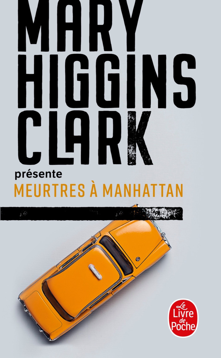 MEURTRES A MANHATTAN - HIGGINS CLARK MARY - LGF