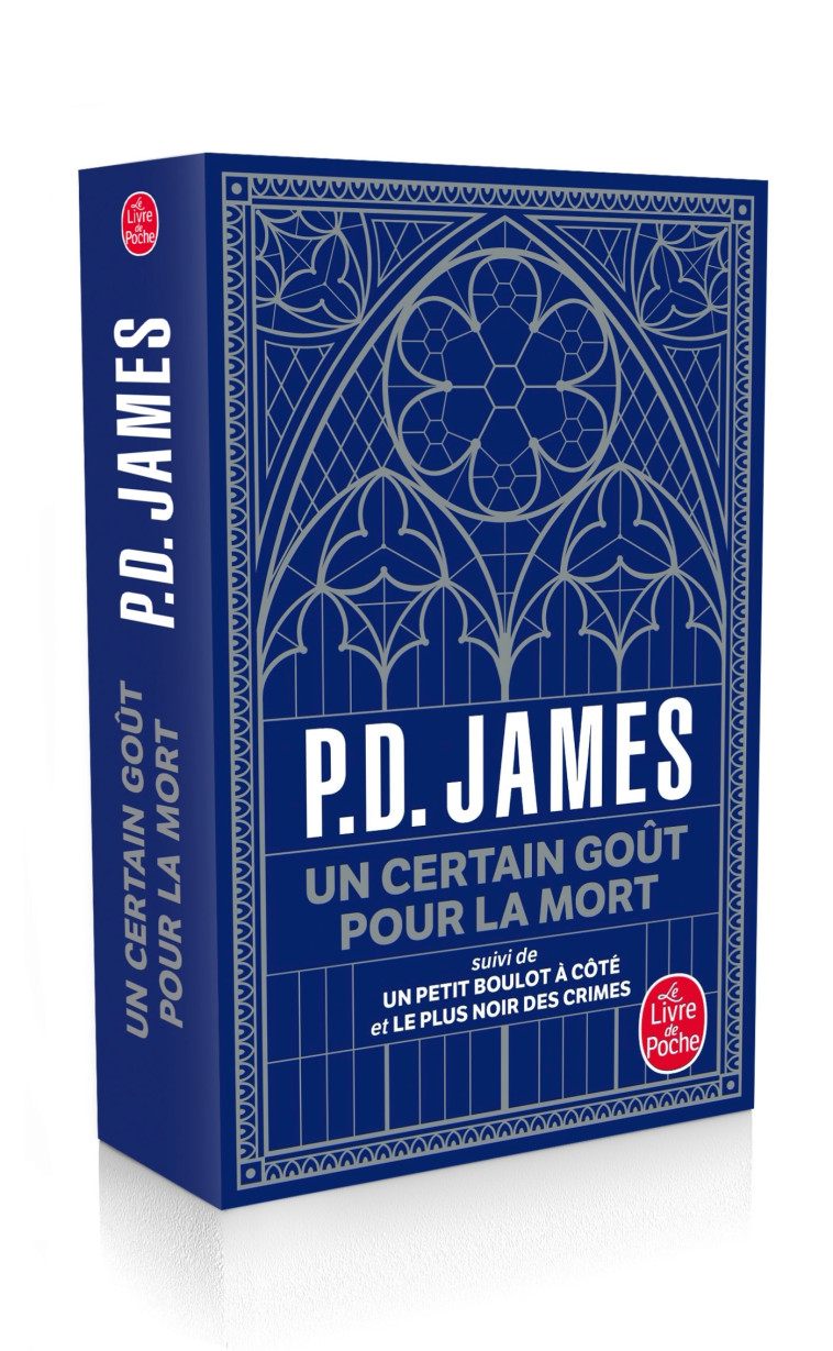 UN CERTAIN GOUT POUR LA MORT SUIVI DE LE PLUS NOIR DES CRIMES - COLLECTOR 2021 - JAMES P D. - LGF