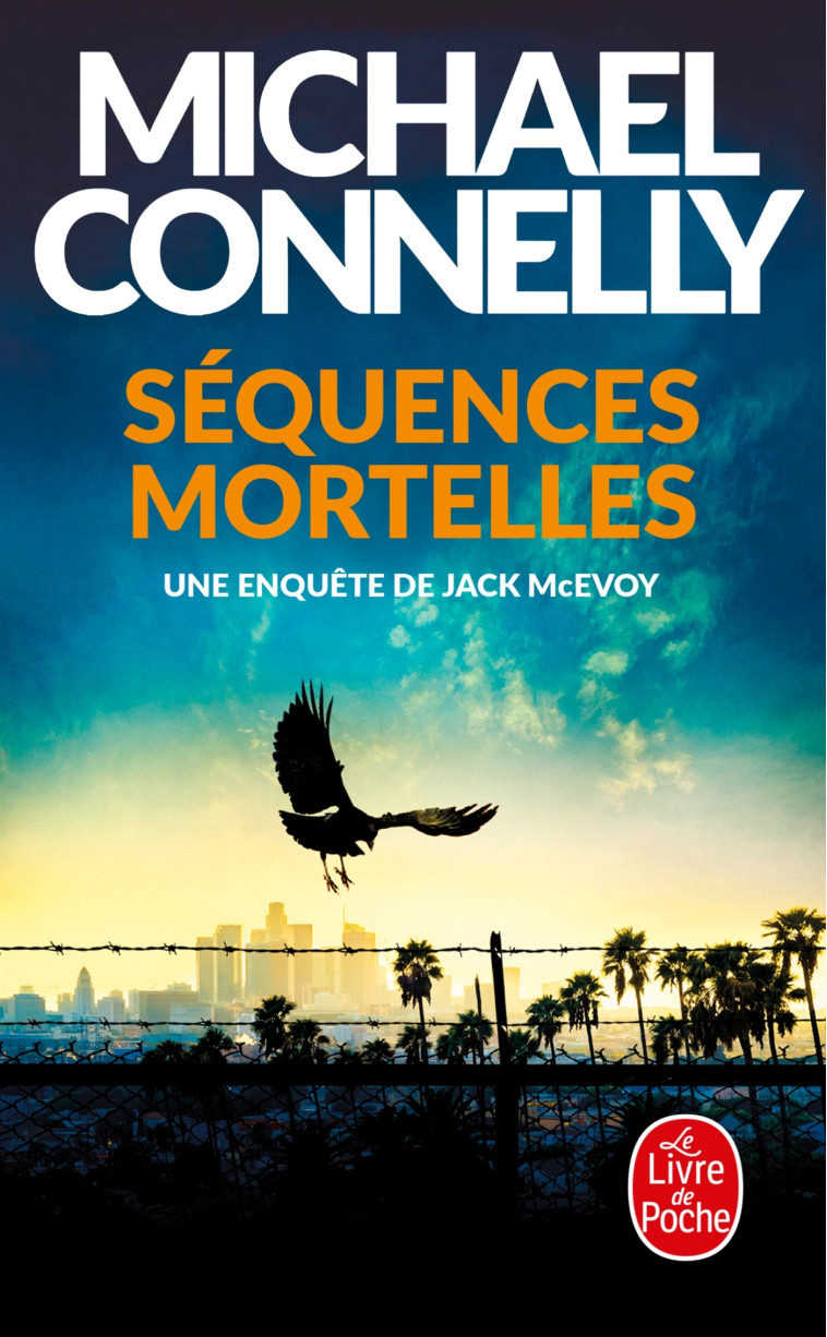 SEQUENCES MORTELLES - CONNELLY MICHAEL - LGF