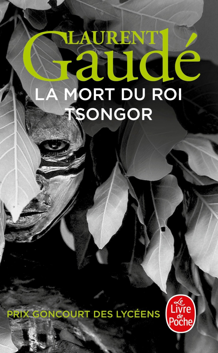 LA MORT DU ROI TSONGOR - GAUDE LAURENT - LGF