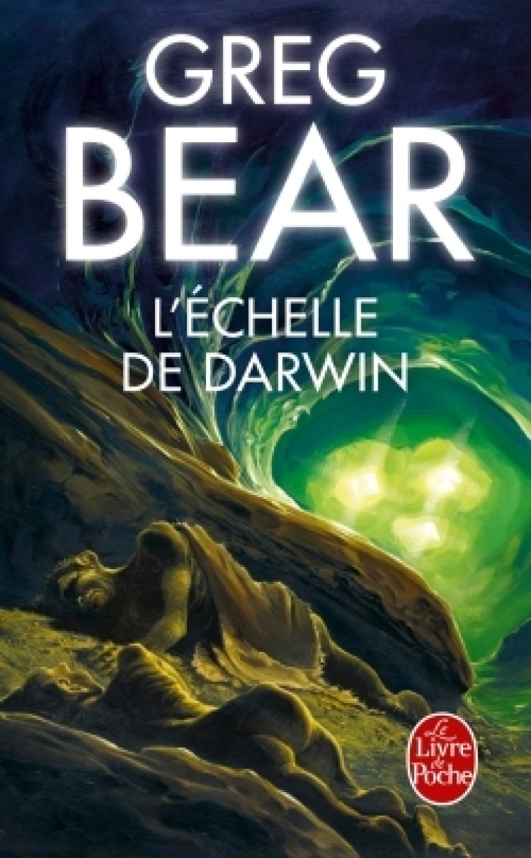 A L'ECHELLE DE DARWIN - BEAR GREG - LGF