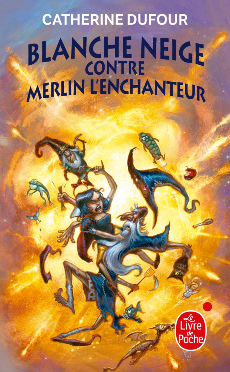 BLANCHE NEIGE CONTRE MERLIN L'ENCHANTEUR T2 - DUFOUR CATHERINE - LGF