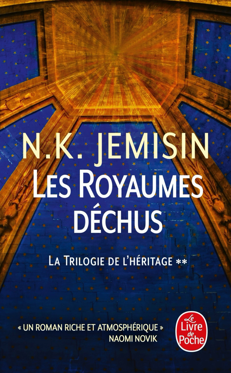 LA TRILOGIE DE L'HERITAGE T02 LES ROYAUMES DECHUS - JEMISIN N.K. - LGF