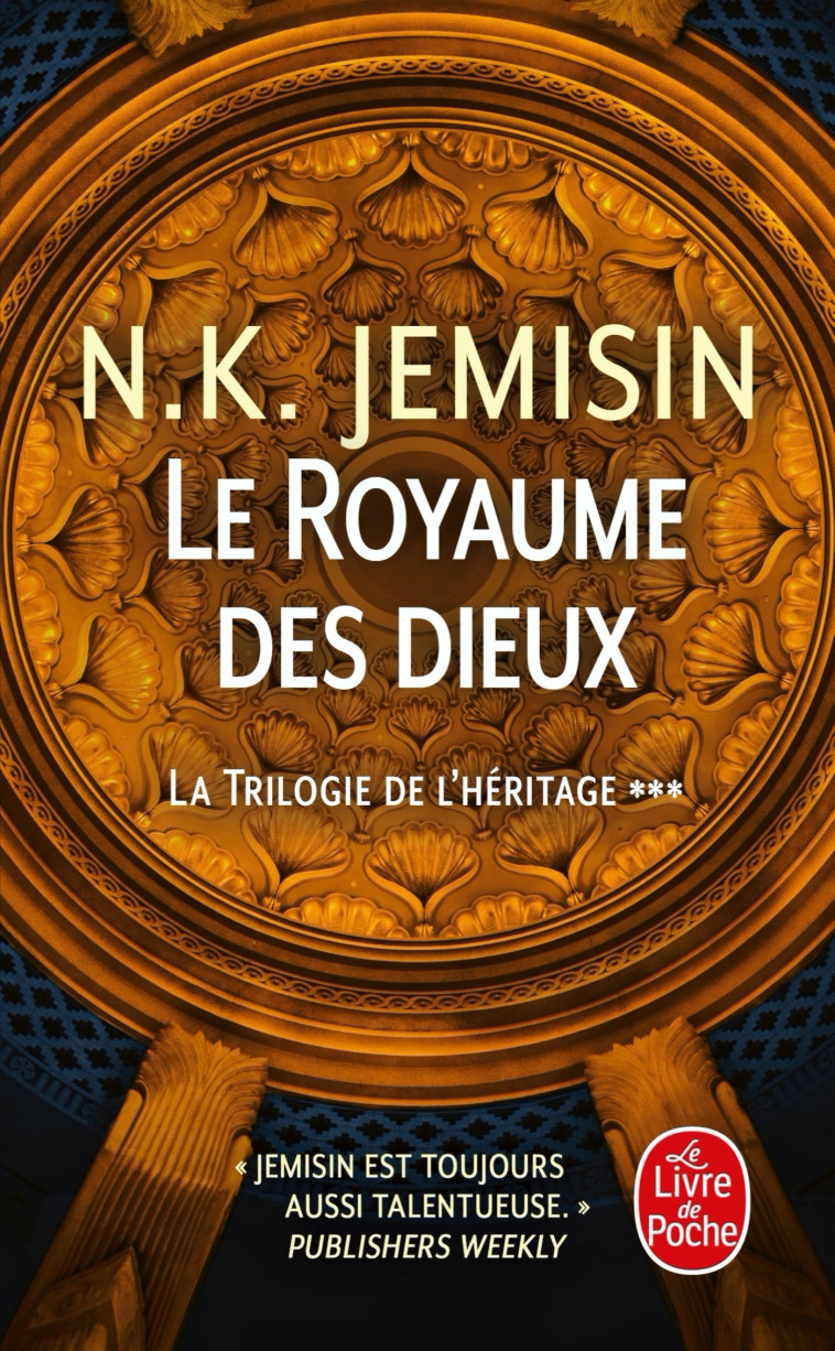 LA TRILOGIE DE L'HERITAGE T03 LE ROYAUME DES DIEUX - JEMISIN N.K. - LGF