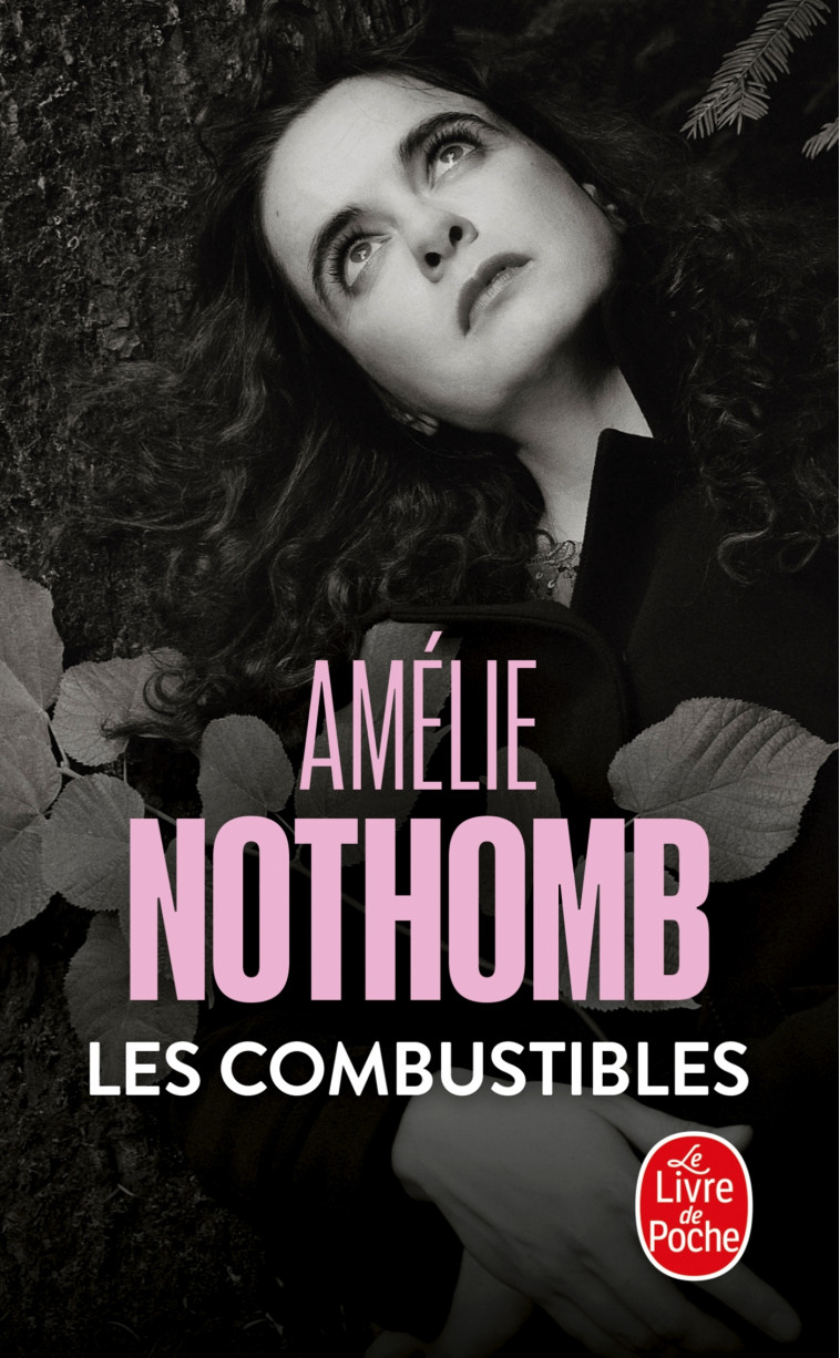 LES COMBUSTIBLES - NOTHOMB AMELIE - LGF