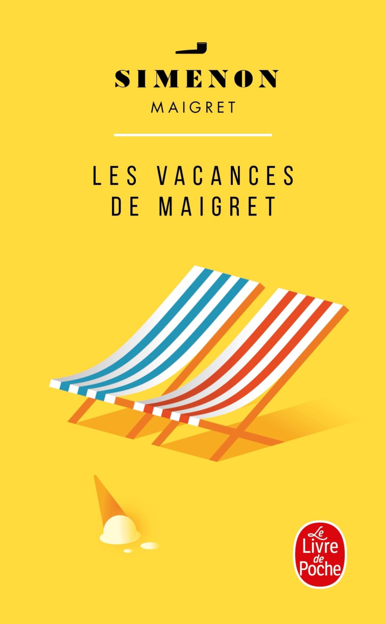 LES VACANCES DE MAIGRET - SIMENON GEORGES - LGF