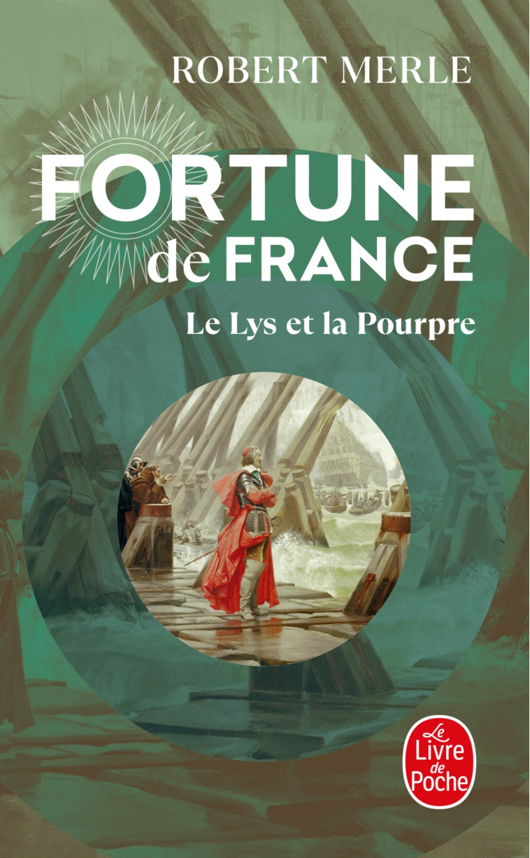 FORTUNE DE FRANCE T10 LE LYS ET LA POURPRE - MERLE ROBERT - LGF