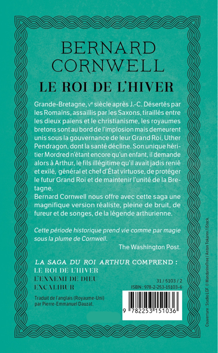 LA SAGA DU ROI ARTHUR T01 : LE ROI DE L'HIVER - CORNWELL BERNARD - LGF