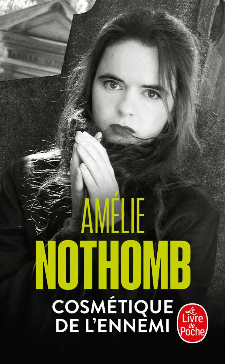 COSMETIQUE DE L'ENNEMI - NOTHOMB AMELIE - LGF