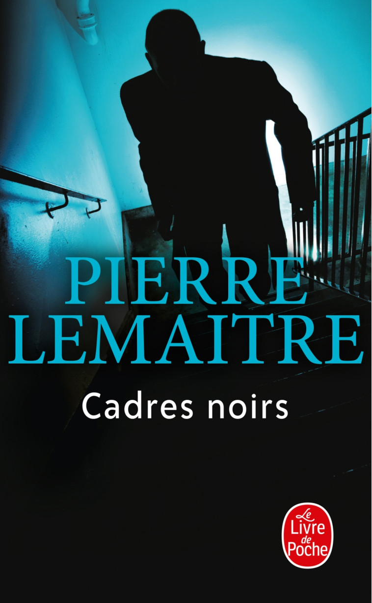 CADRES NOIRS - LEMAITRE PIERRE - LGF