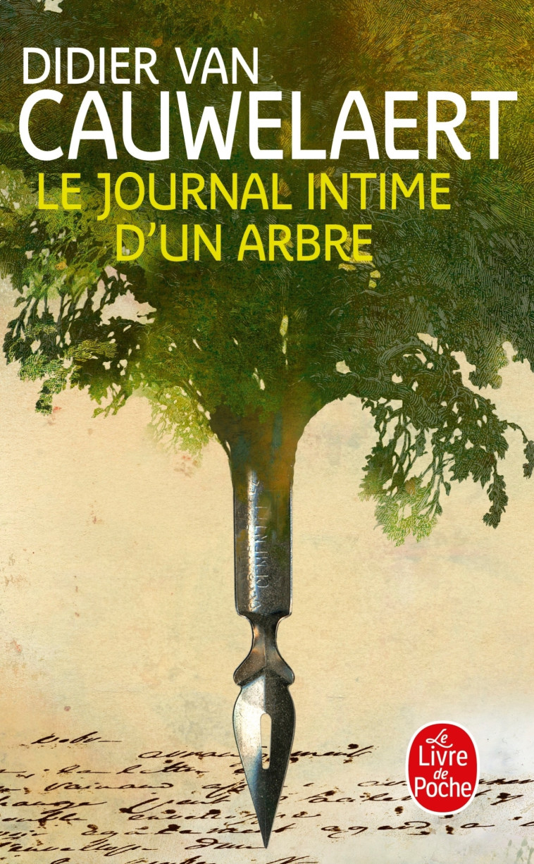 LE JOURNAL INTIME D'UN ARBRE - VAN CAUWELAERT D. - LGF