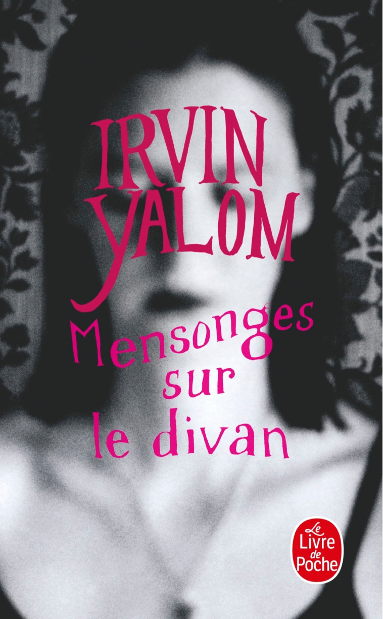 MENSONGES SUR LE DIVAN - YALOM IRVIN - LGF