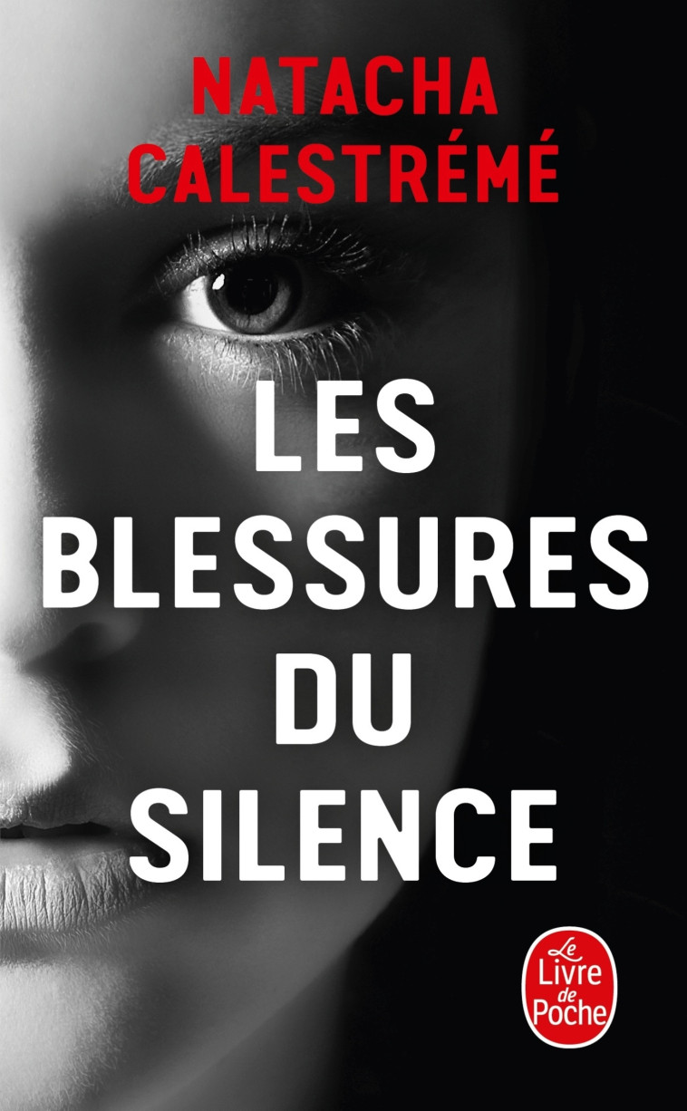 LES BLESSURES DU SILENCE - CALESTREME NATACHA - LGF