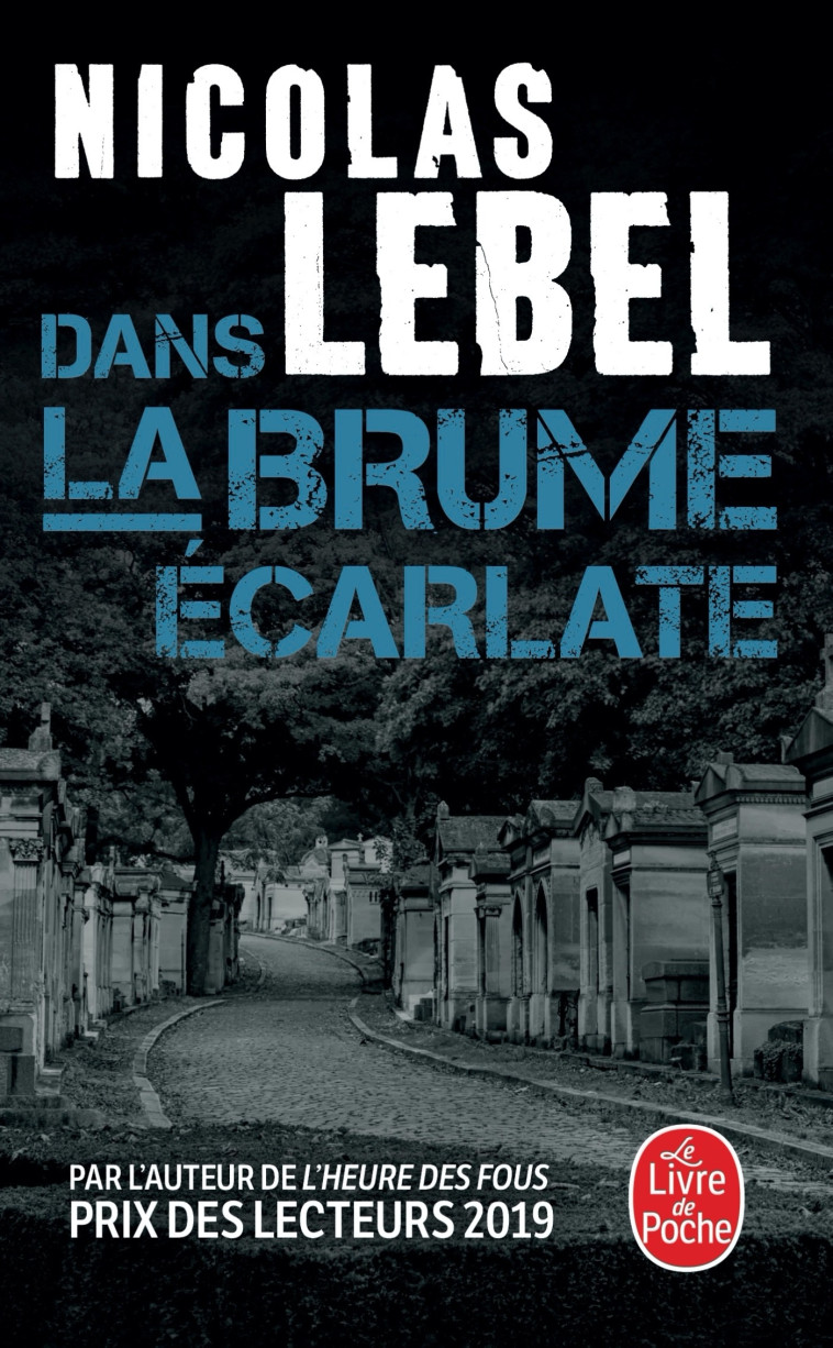 DANS LA BRUME ECARLATE - LEBEL NICOLAS - LGF