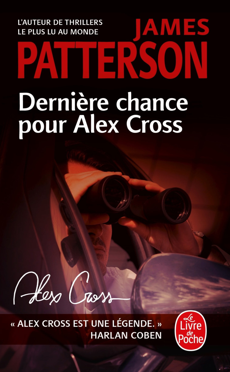 DERNIERE CHANCE POUR ALEX CROSS - PATTERSON JAMES - LGF