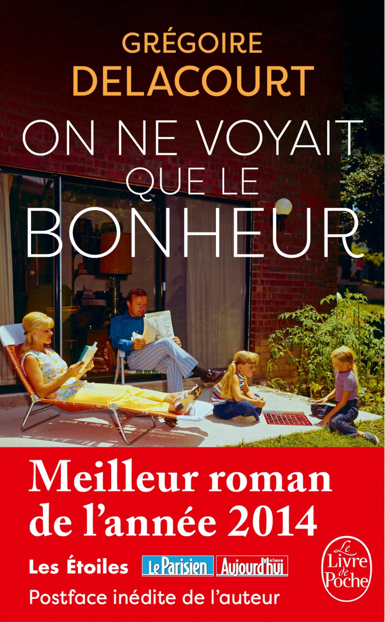 ON NE VOYAIT QUE LE BONHEUR - DELACOURT GREGOIRE - LGF