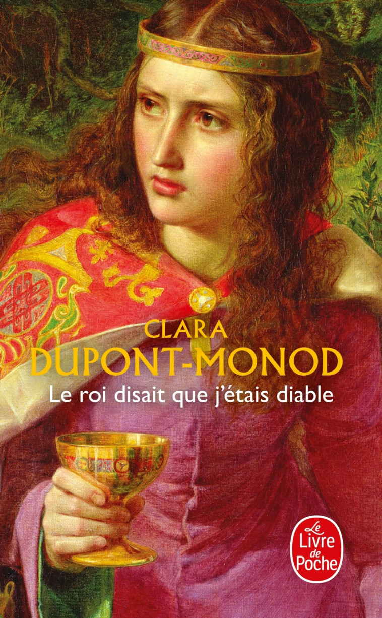 LE ROI DISAIT QUE J'ETAIS DIABLE - DUPONT-MONOD CLARA - LGF