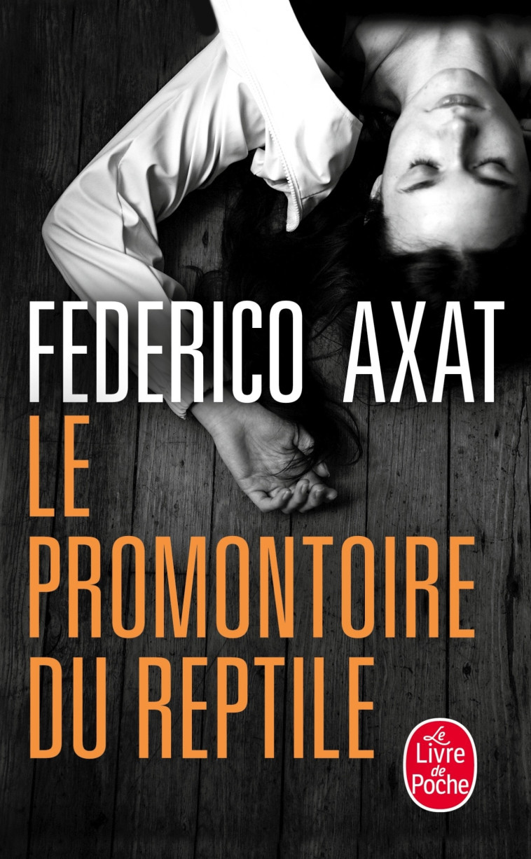 LE PROMONTOIRE DU REPTILE - AXAT FEDERICO - LGF