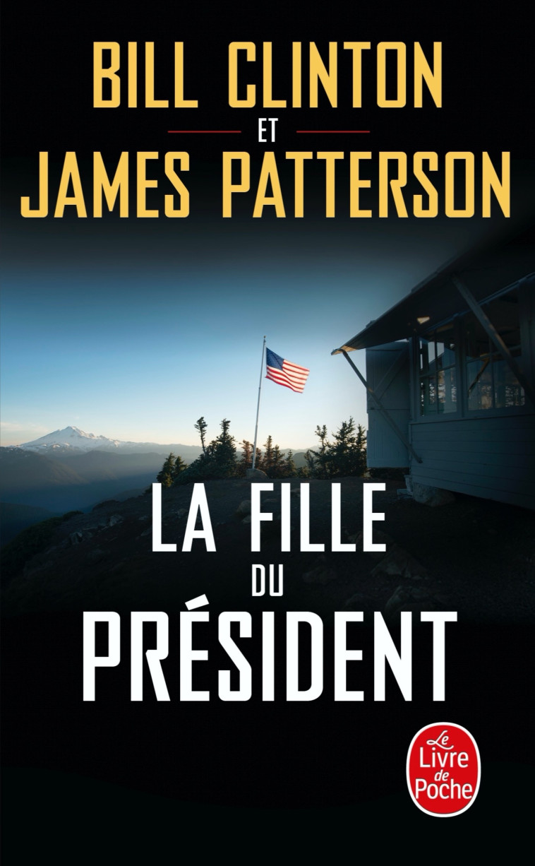 LA FILLE DU PRESIDENT - CLINTON/PATTERSON - LGF