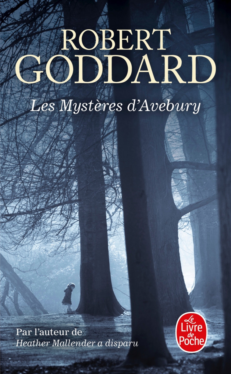 LES MYSTERES D'AVEBURY - GODDARD ROBERT - LGF