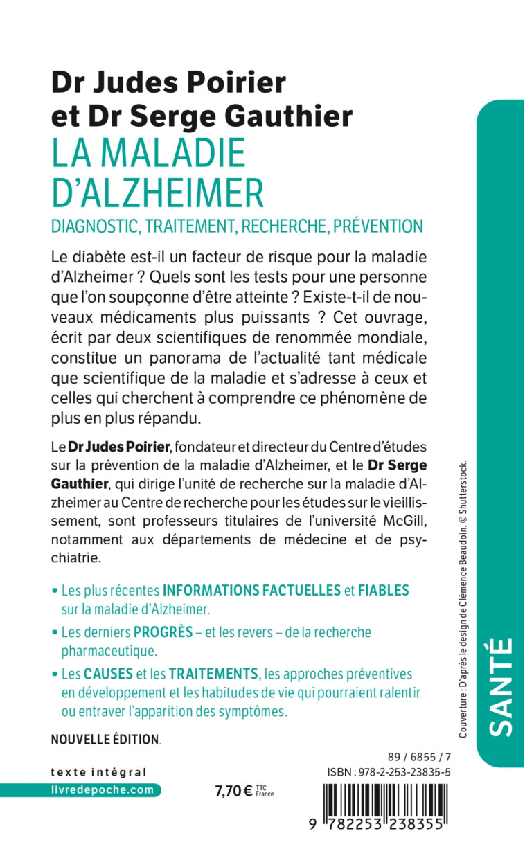 LA MALADIE D'ALZHEIMER - DIAGNOSTIC, TRAITE MENT, PREVENTION - POIRIER/GAUTHIER - LGF