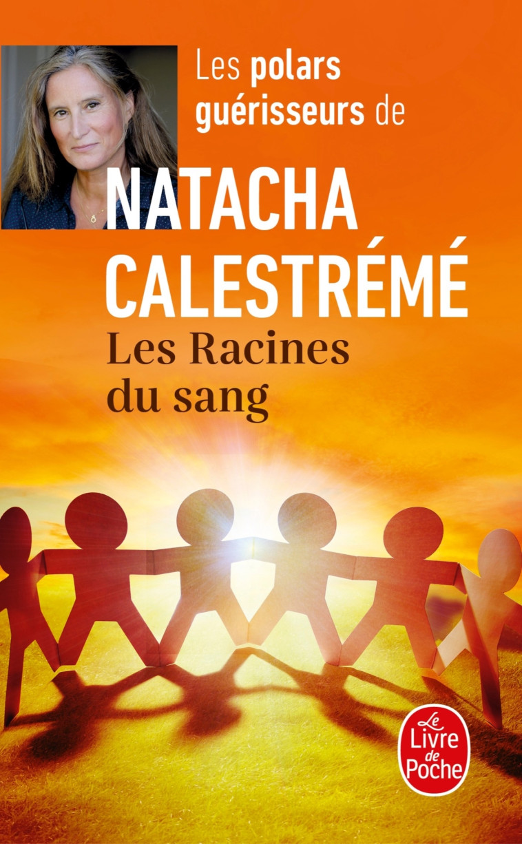 LES RACINES DU SANG - CALESTREME NATACHA - LGF