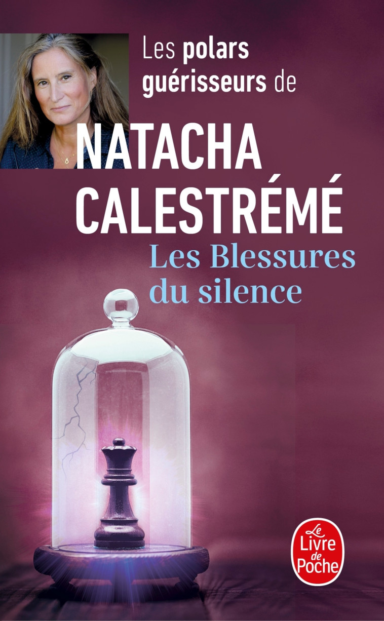 LES BLESSURES DU SILENCE - CALESTREME NATACHA - LGF