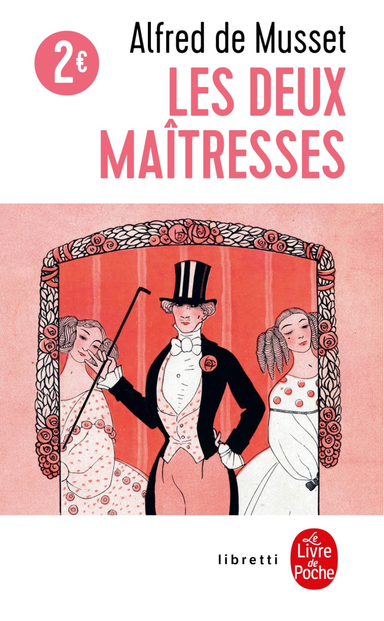 LES DEUX MAITRESSES - MUSSET ALFRED - LGF