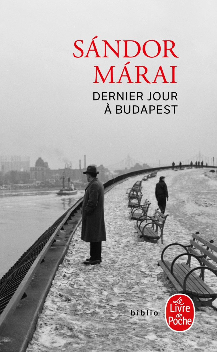 DERNIER JOUR A BUDAPEST - MARAI SANDOR - LGF