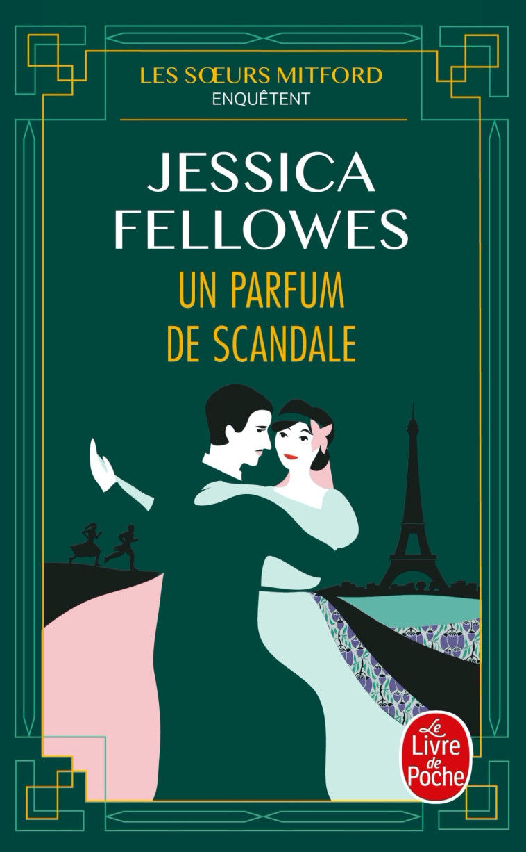 LES SOEURS MITFORD ENQUETENT - T03 - UN PAR FUM DE SCANDALE - FELLOWES JESSICA - LGF