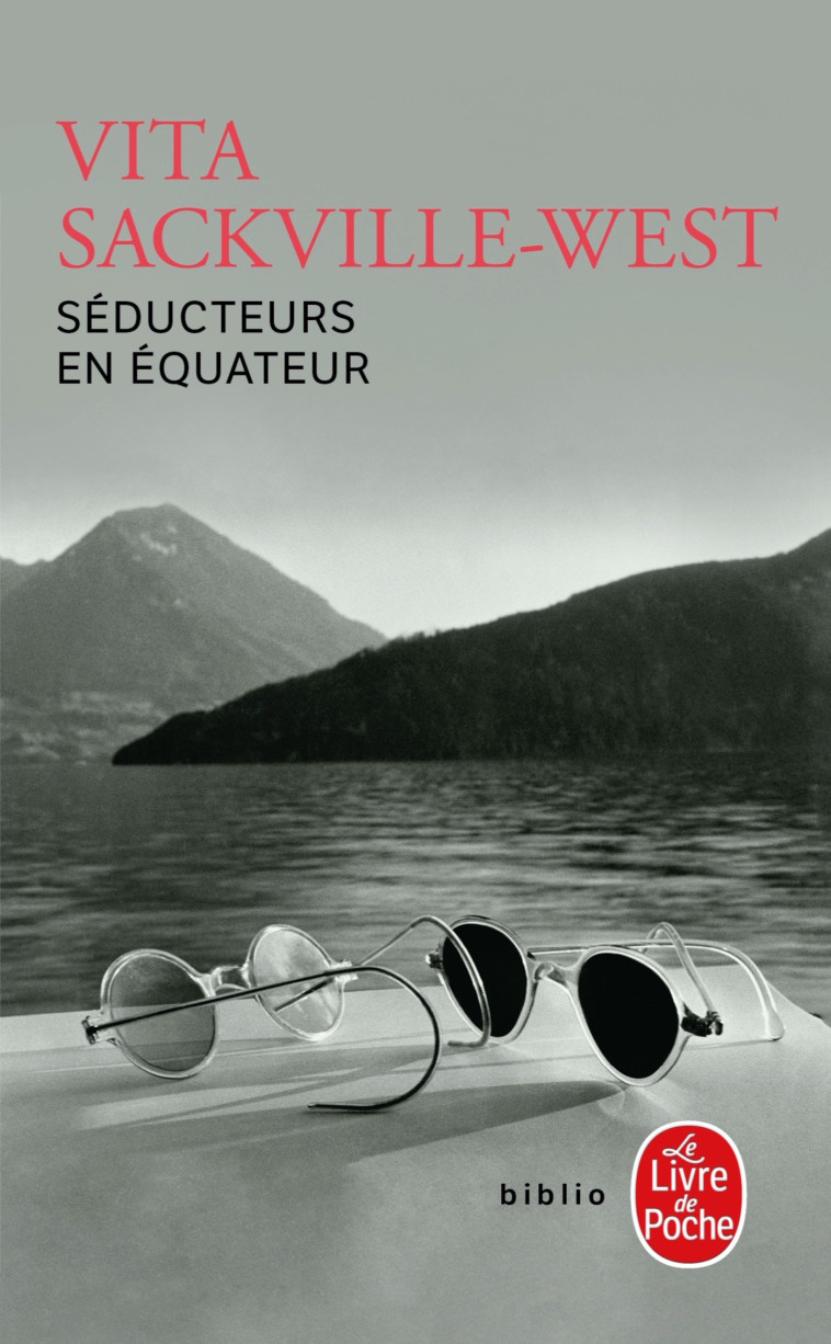 SEDUCTEURS EN EQUATEUR - SACKVILLE-WEST VITA - LGF