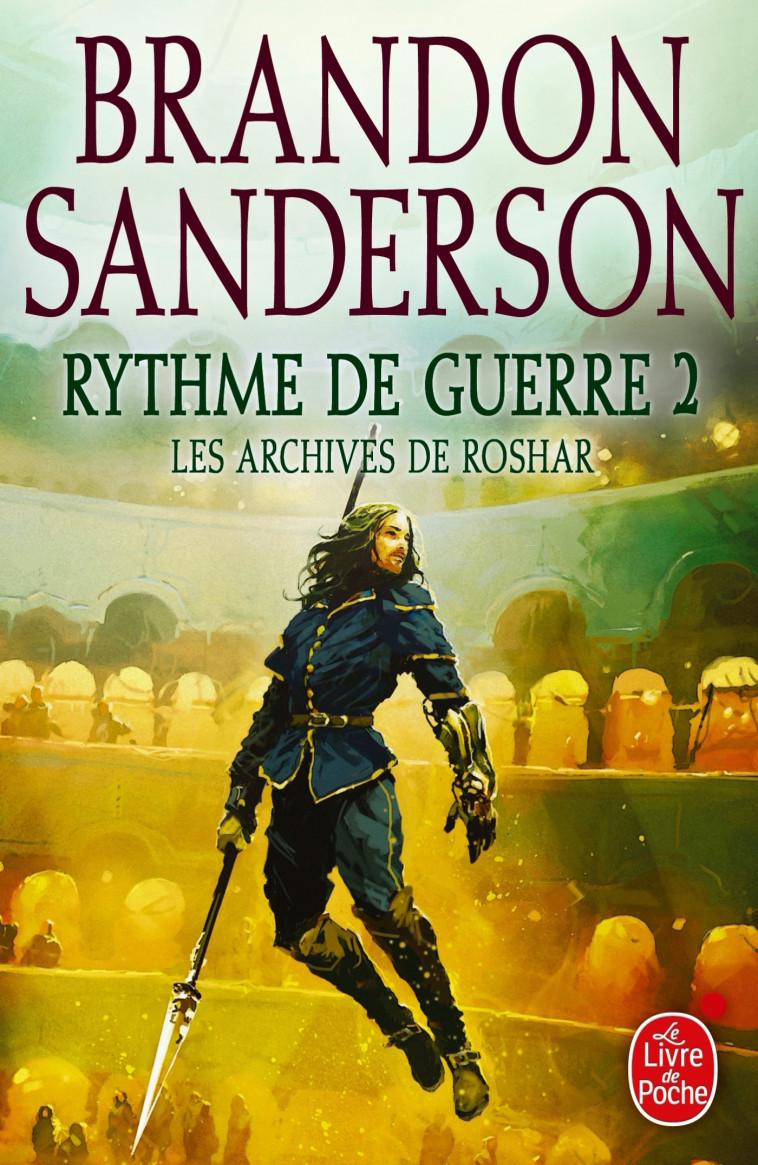 LES ARCHIVES DE ROSHAR T04 RYTHME DE GUERRE TOME 2 - SANDERSON BRANDON - LGF