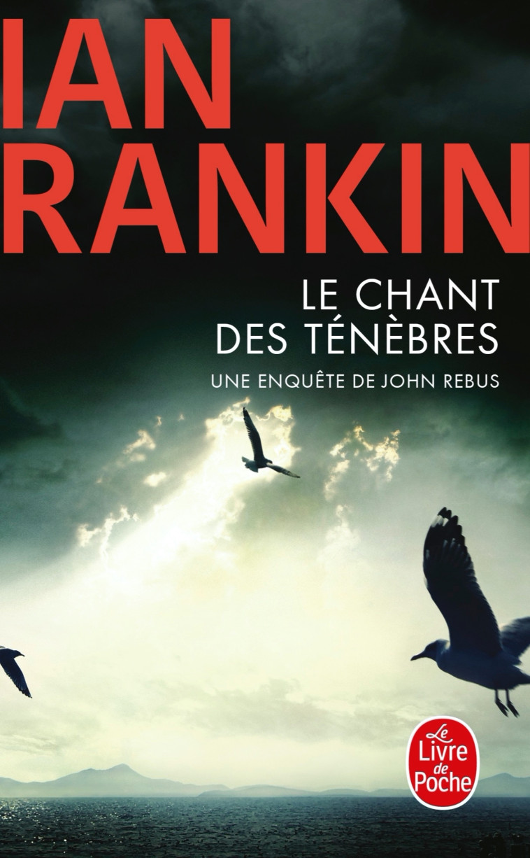 LE CHANT DES TENEBRES - RANKIN IAN - LGF