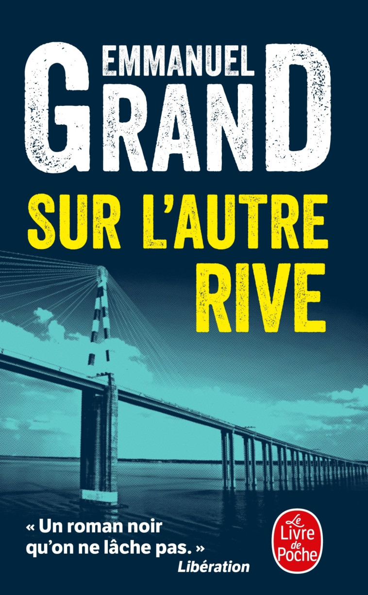 SUR L'AUTRE RIVE - GRAND EMMANUEL - LGF