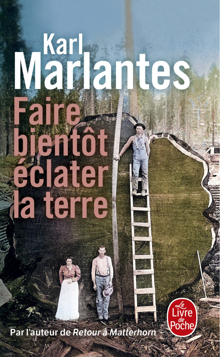 FAIRE BIENTOT ECLATER LA TERRE - MARLANTES KARL - LGF