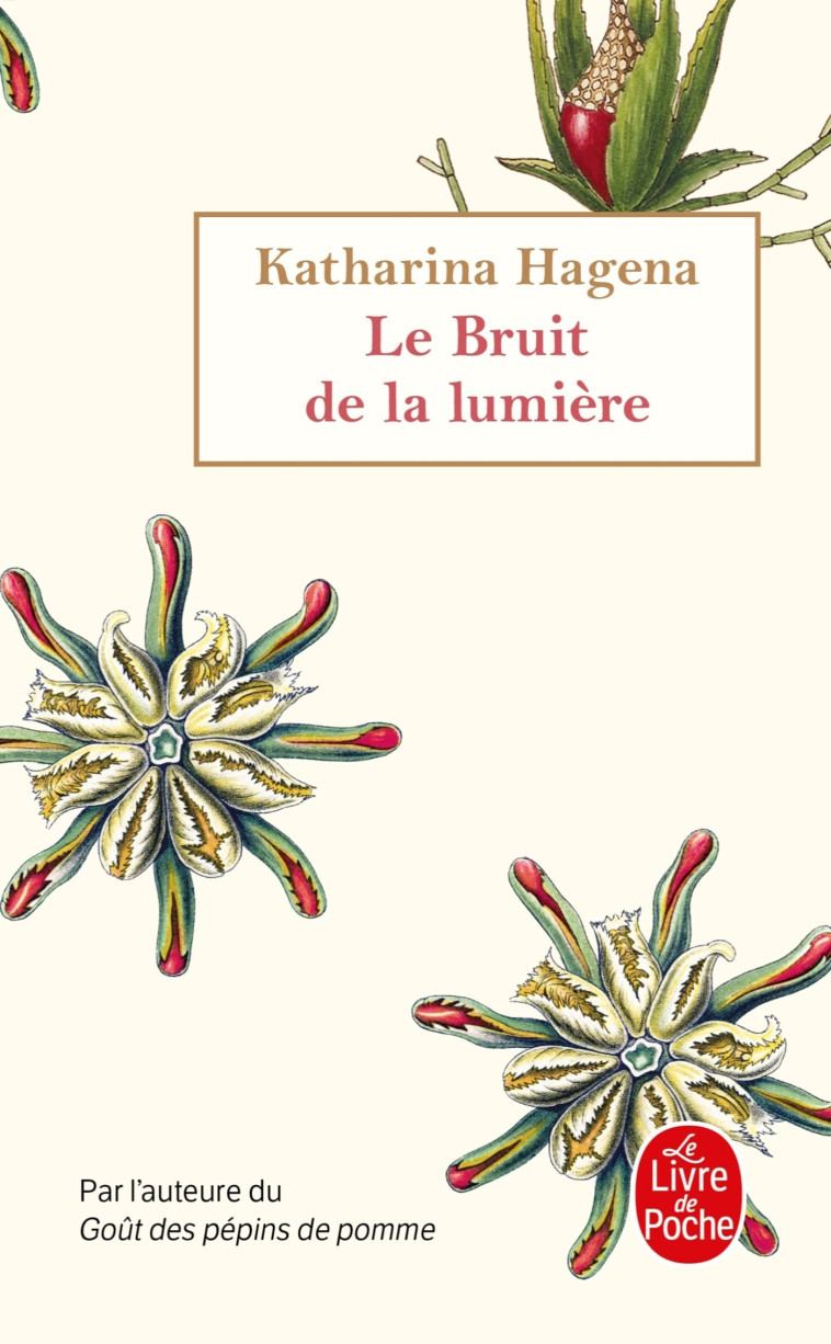 LE BRUIT DE LA LUMIERE - HAGENA KATHARINA - LGF