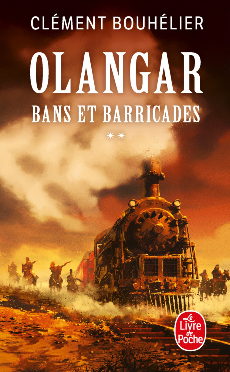 OLANGAR T01 BANS ET BARRICADES T02 - BOUHELIER CLEMENT - LGF