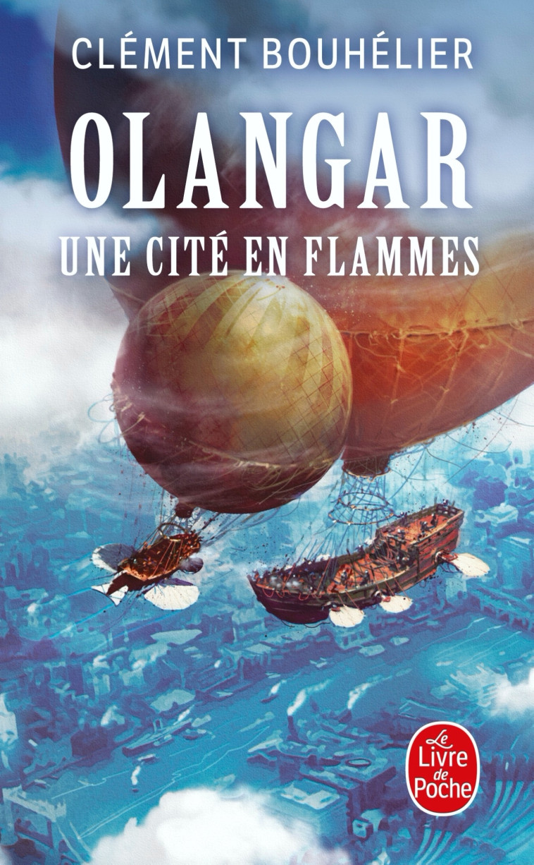 OLANGAR T02 UNE CITE EN FLAMMES - BOUHELIER CLEMENT - LGF