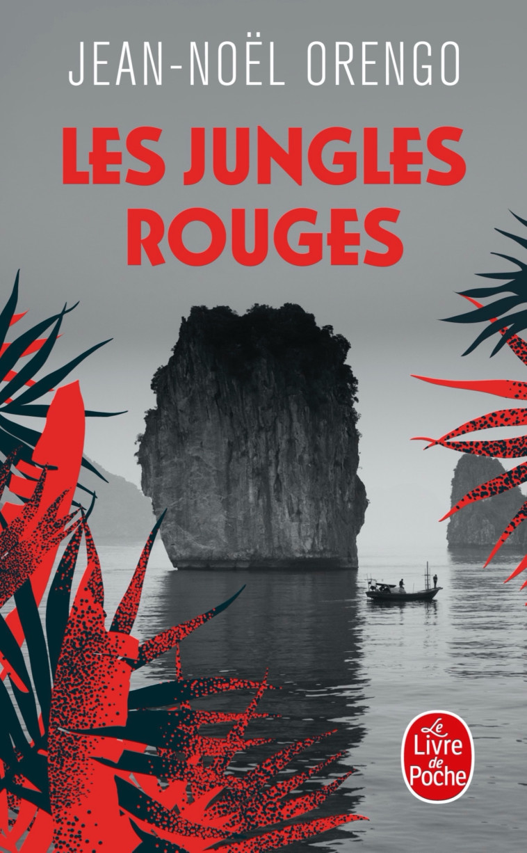 LES JUNGLES ROUGES - ORENGO JEAN-NOEL - LGF