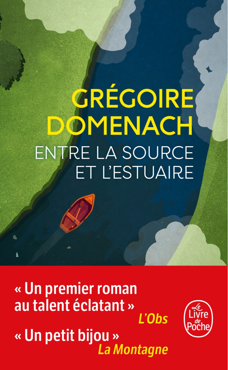 ENTRE LA SOURCE ET L'ESTUAIRE - DOMENACH GREGOIRE - LGF