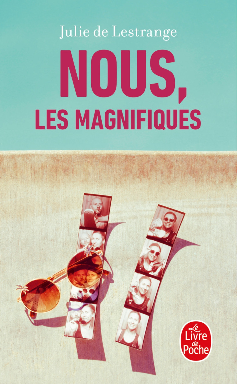 NOUS, LES MAGNIFIQUES - LESTRANGE JULIE - LGF