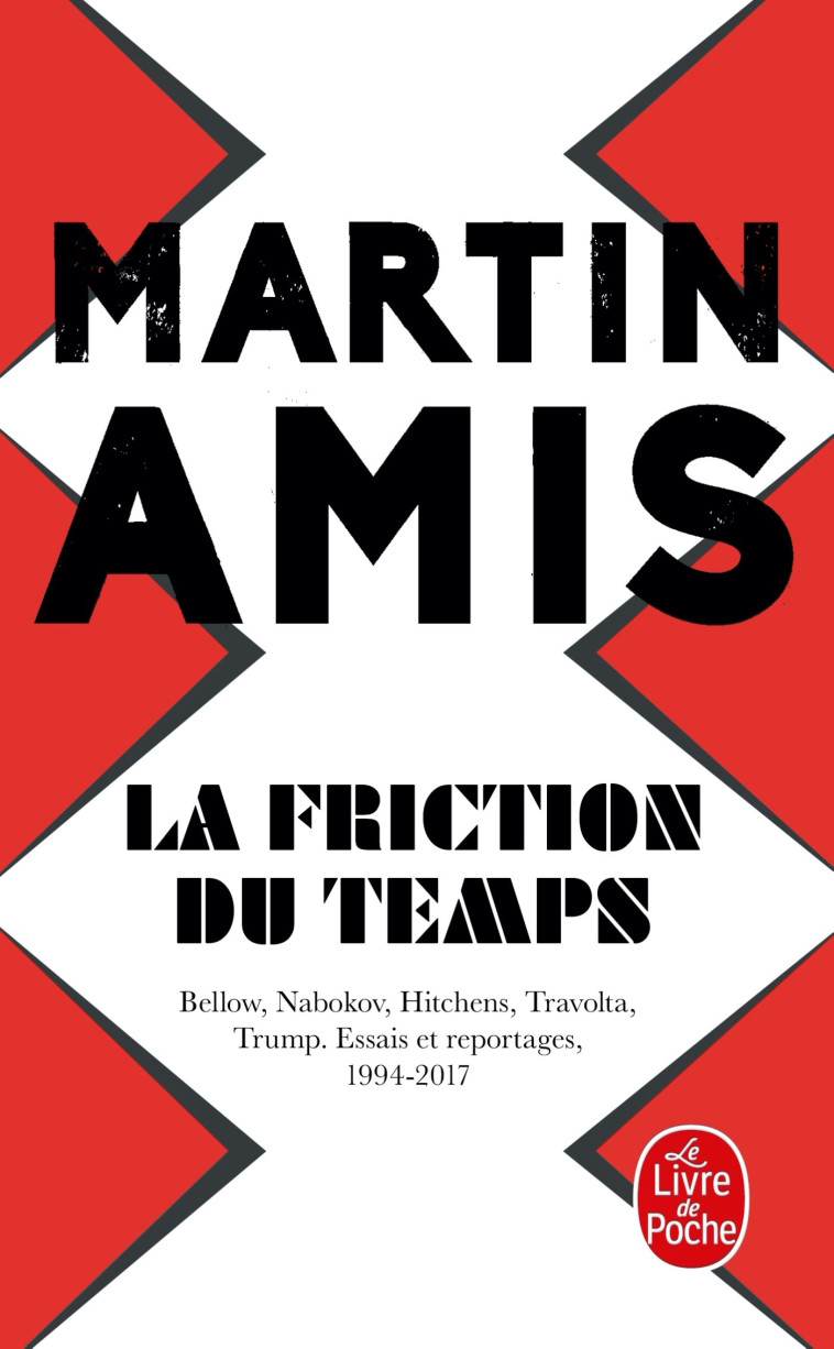 LA FRICTION DU TEMPS - AMIS MARTIN - LGF