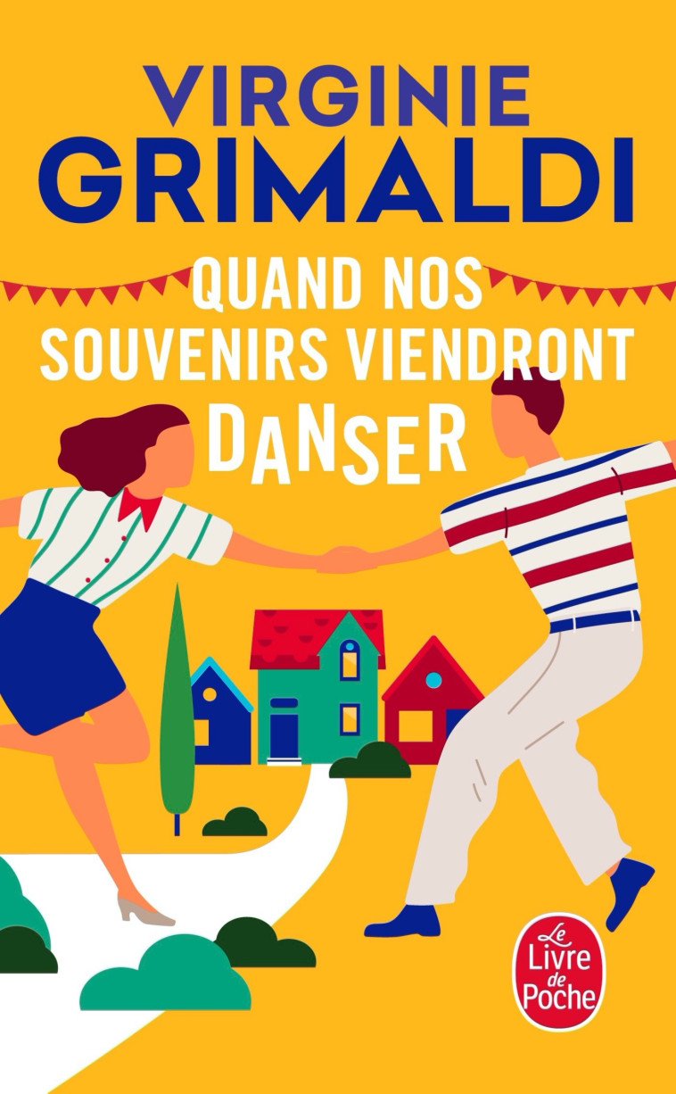 QUAND NOS SOUVENIRS VIENDRONT DANSER - GRIMALDI VIRGINIE - LGF